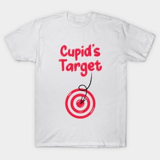 Cupid Bow, Cupid Arrow, Cupid Target T-Shirt